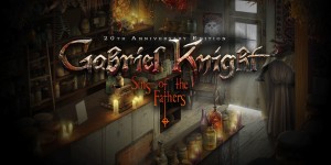 Gabriel Knight Sins of the Fathers